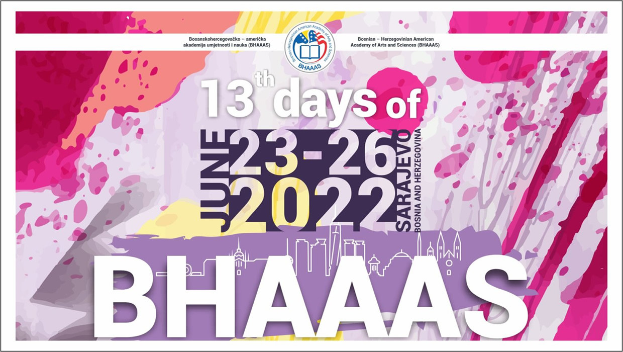 13th DAYS OF BHAAAS IN BIH - In June, Sarajevo will host renowned names from the world of science and art